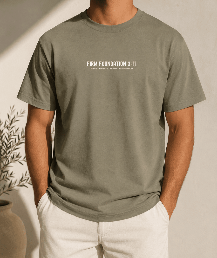 Signature Apparel - Firm Foundation 3:11
