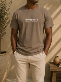 "Jesus Foundation" T-Shirt by Firm Foundation 3:11