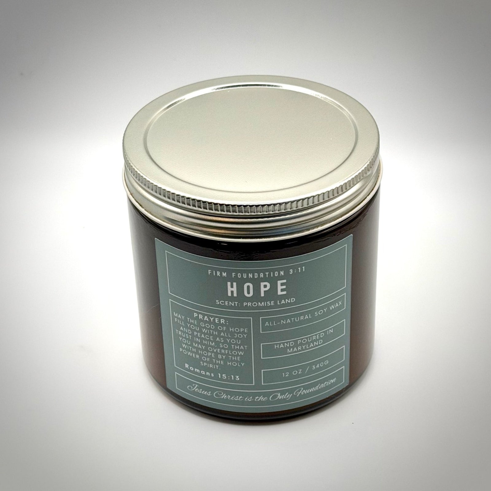 "Hope" Prayer Candle - Hand Poured Premium Soy Wax - Firm Foundation 3:11