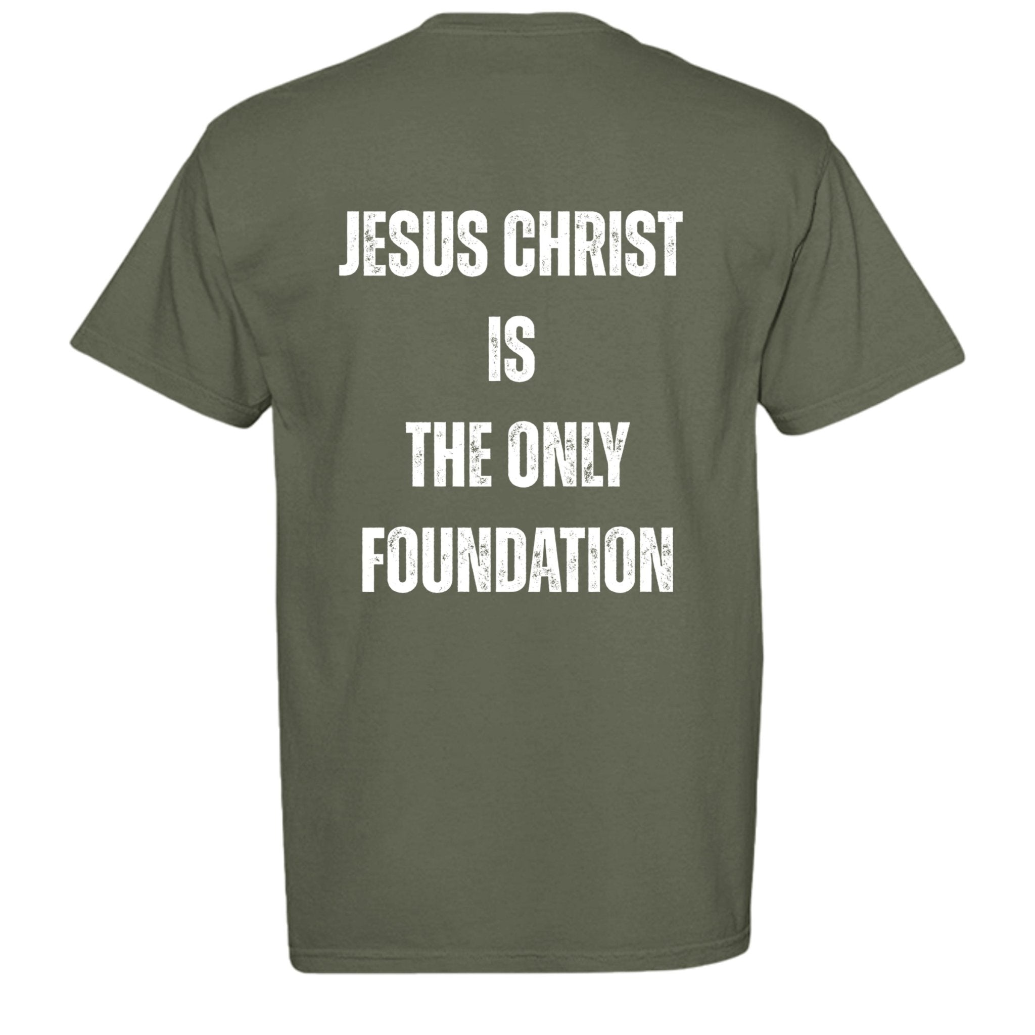 "Jesus Foundation" T-Shirt by Firm Foundation 3:11 - Firm Foundation 3:11