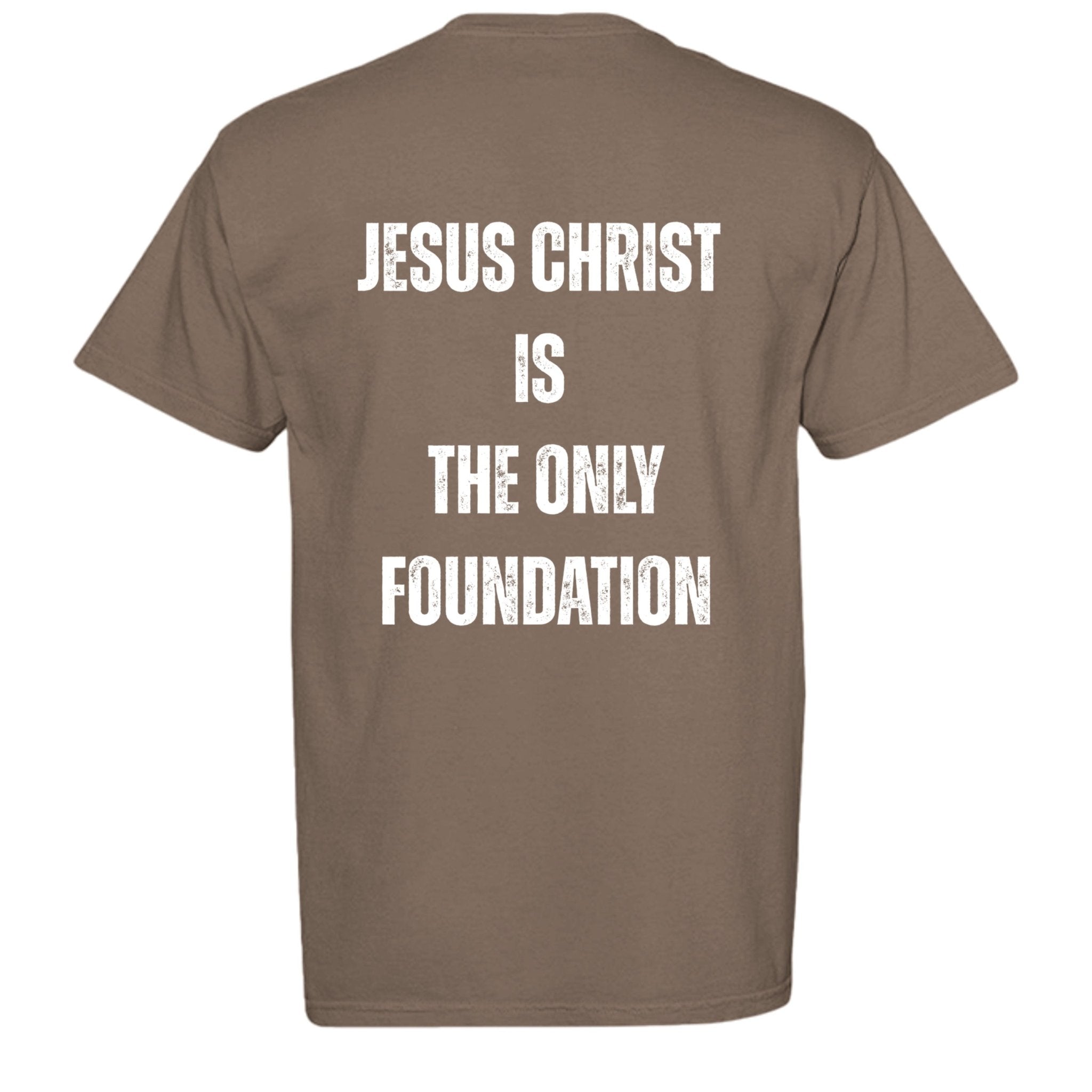 "Jesus Foundation" T-Shirt by Firm Foundation 3:11 - Firm Foundation 3:11