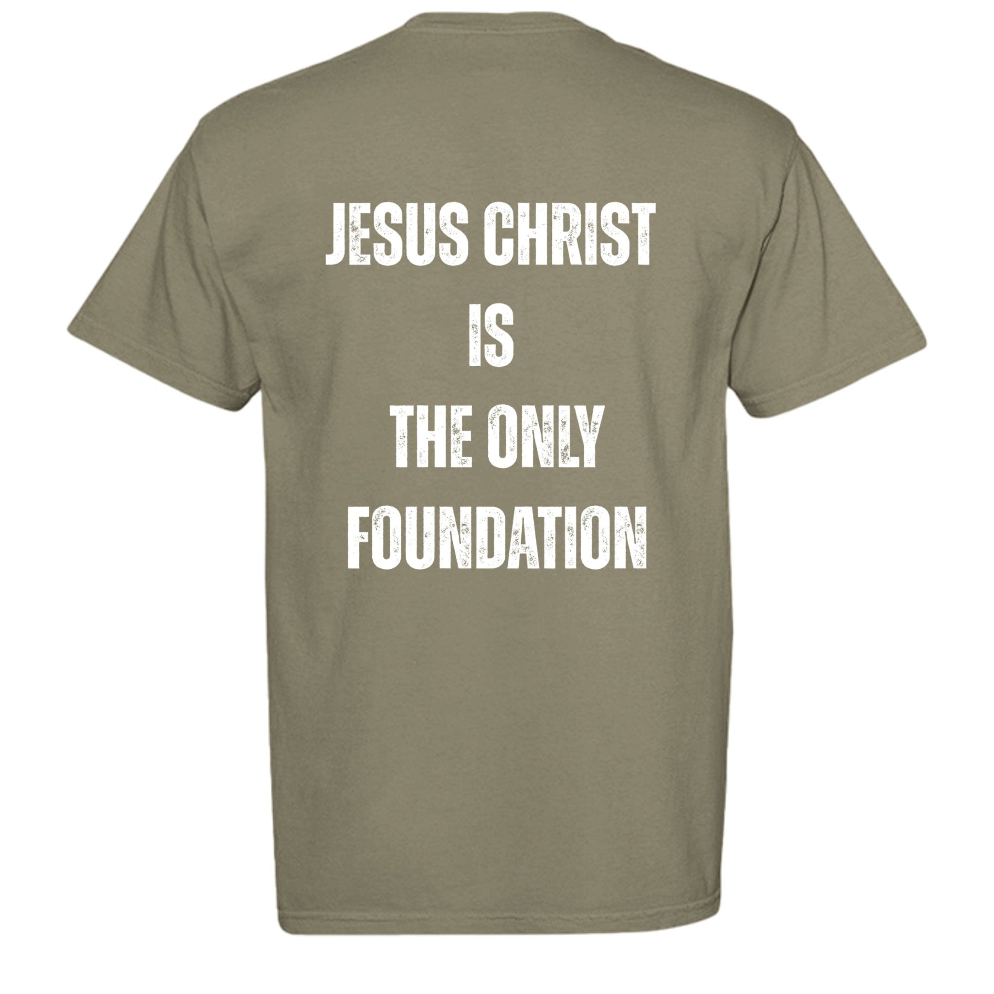"Jesus Foundation" T-Shirt by Firm Foundation 3:11 - Firm Foundation 3:11