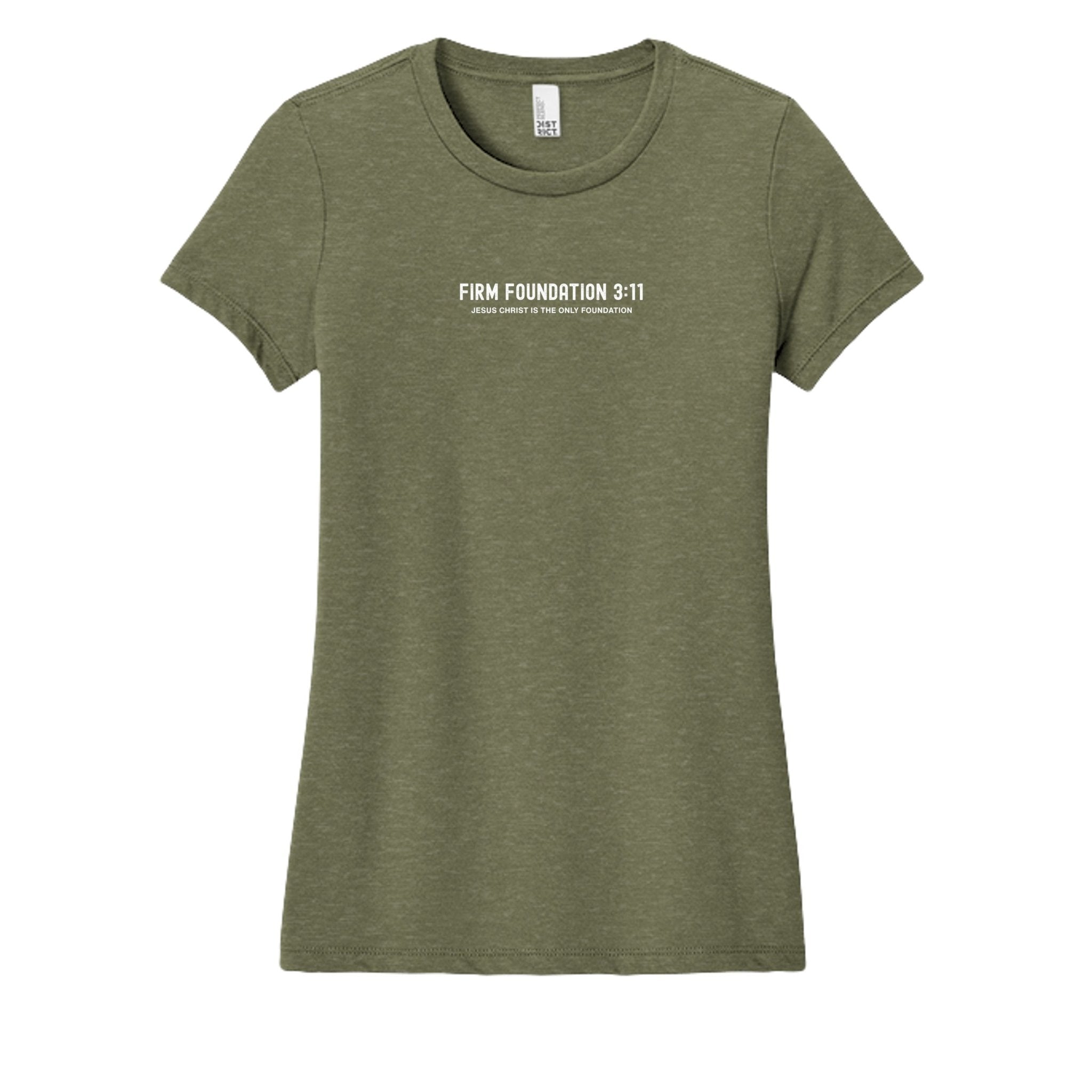 Ladies Crew "Jesus Christ is the Only Foundation" T-Shirt - Firm Foundation 3:11
