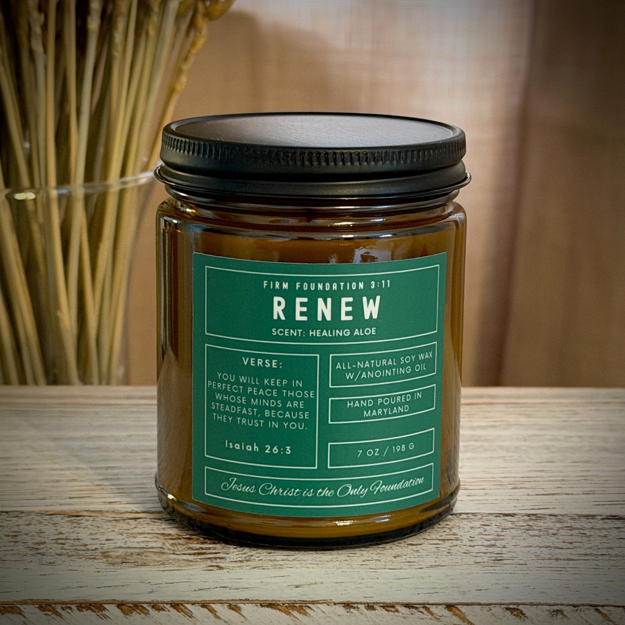 "Renew" Prayer Candle - Hand Poured Premium Soy Wax - Firm Foundation 3:11