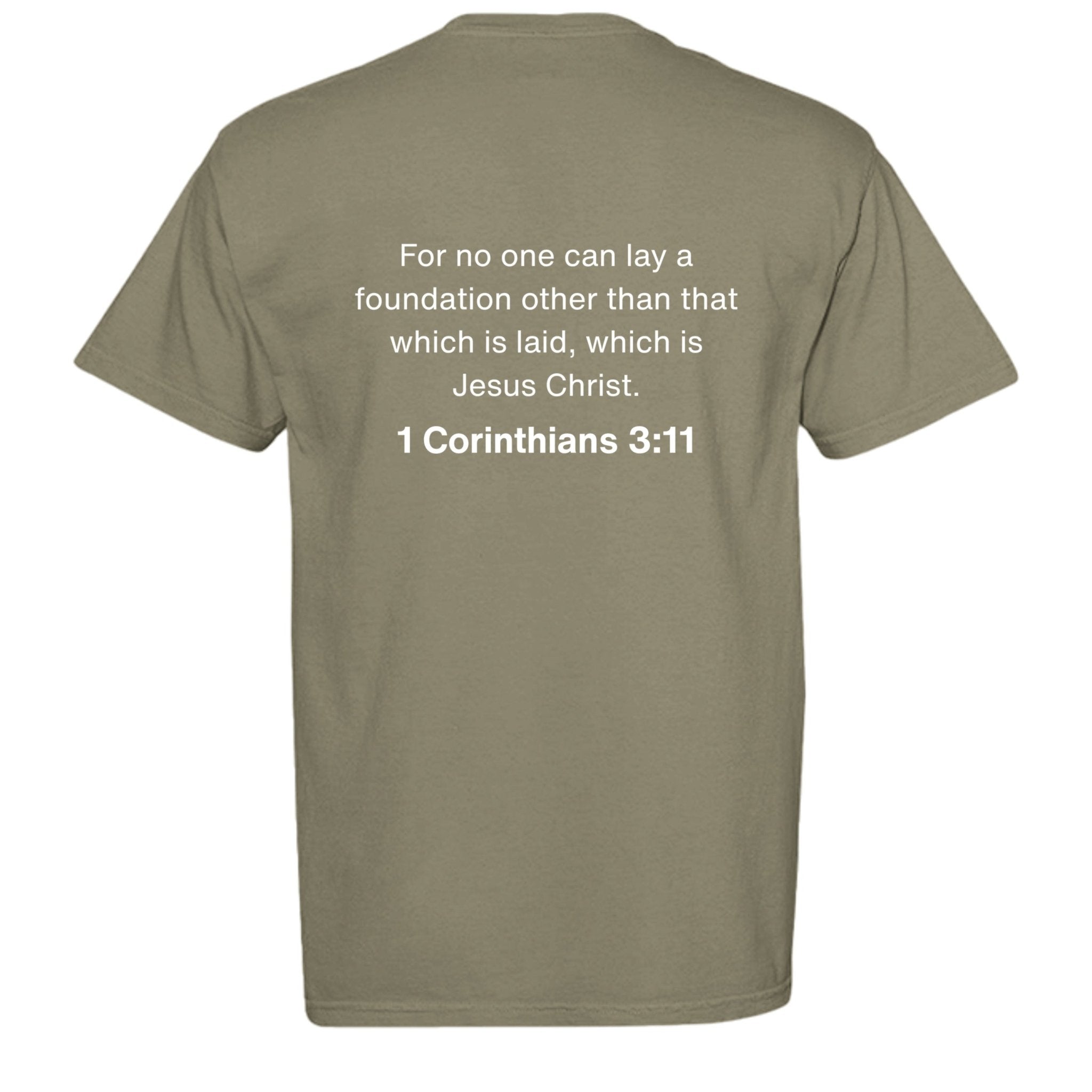 "The Foundation" T-Shirt by Firm Foundation 3:11 - Firm Foundation 3:11