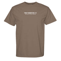 "The Foundation" T-Shirt by Firm Foundation 3:11 - Firm Foundation 3:11