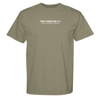 "The Foundation" T-Shirt by Firm Foundation 3:11 - Firm Foundation 3:11